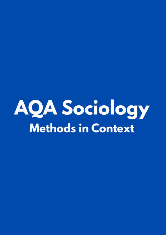 AQA Sociology: Methods In Context