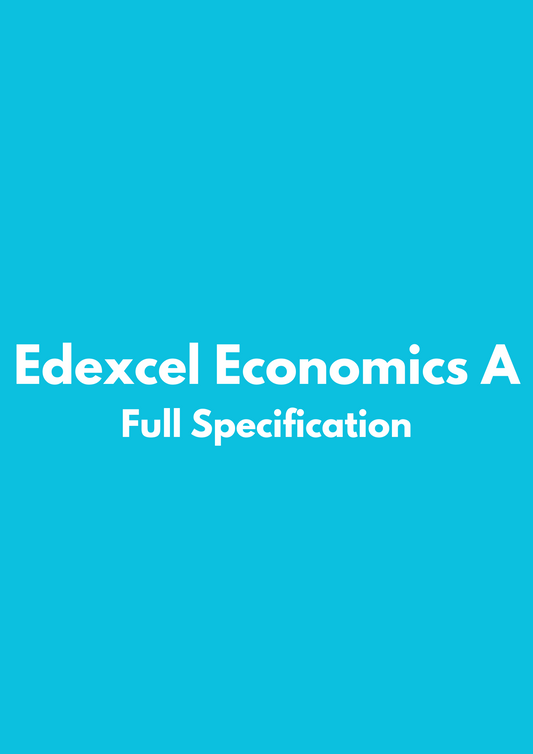 Edexcel Economics A: Full Specification