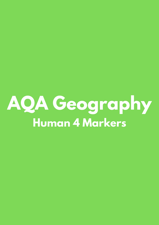 AQA Geography Human 4 Markers