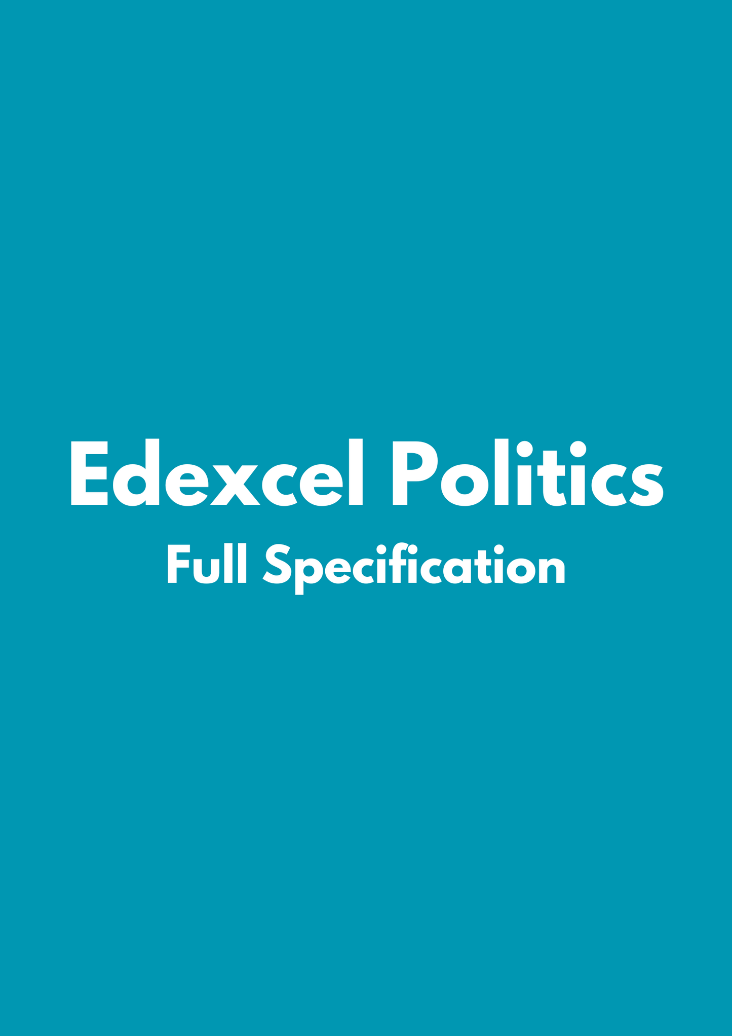 Edexcel Politics: Full Specification