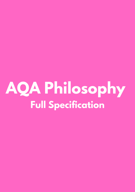 AQA Philosophy: Full Specification