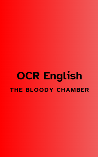 OCR English: The Bloody Chamber